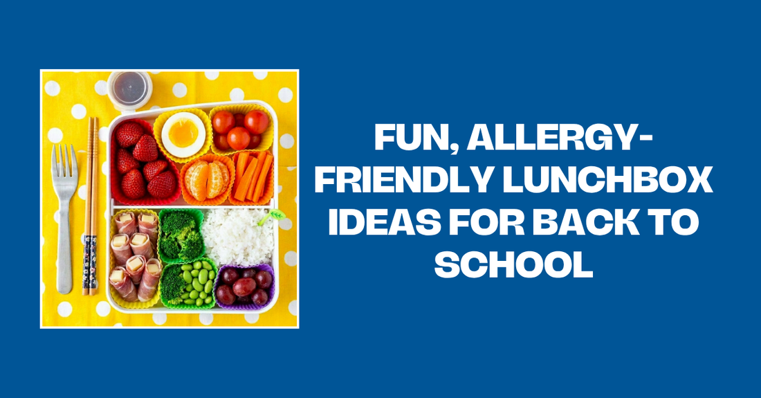 Fun, Allergy-Friendly Lunchbox Ideas for Back to School
